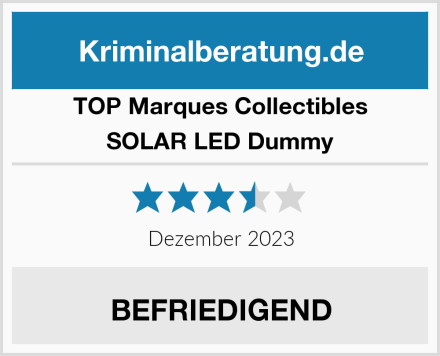 TOP Marques Collectibles SOLAR LED Dummy Test